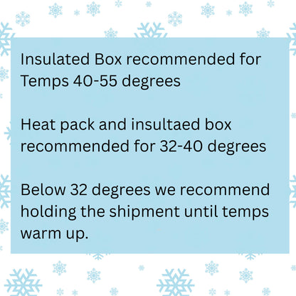 Winter Shipping Protection- heat pack, insultation